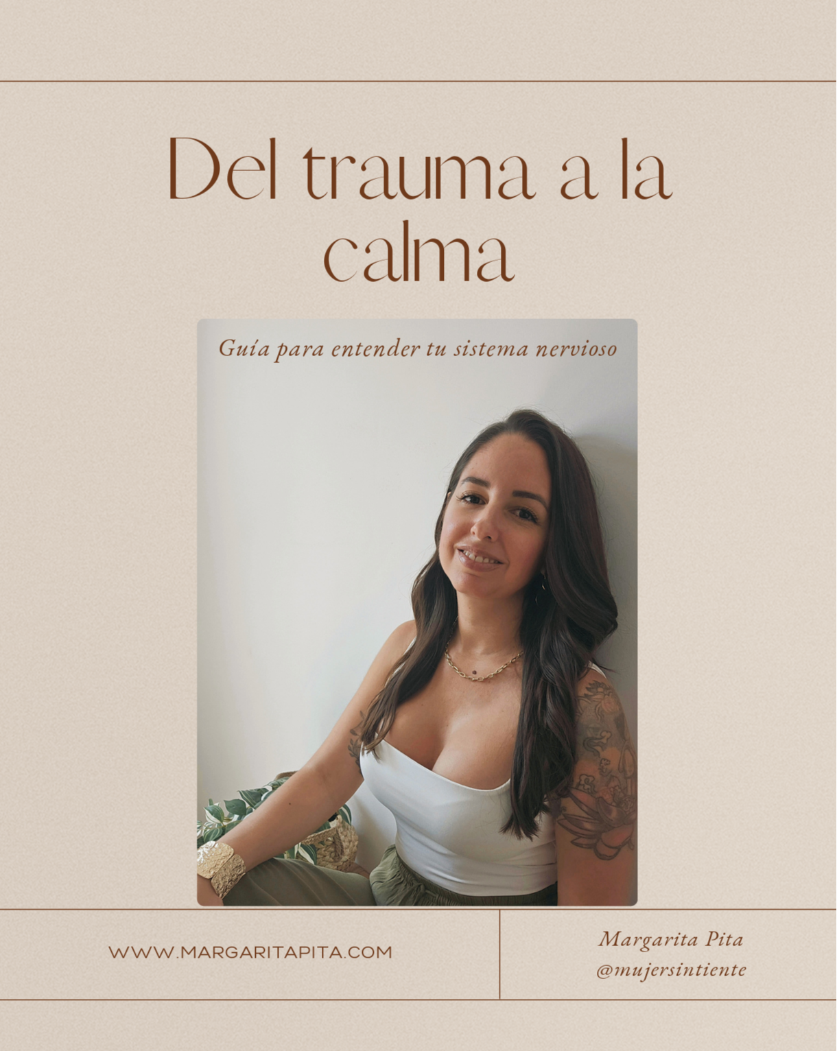 E-book “Del trauma a la calma: guía para entender a tu sistema nervioso”